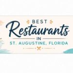 Restaurants in St. Augustine, Florida