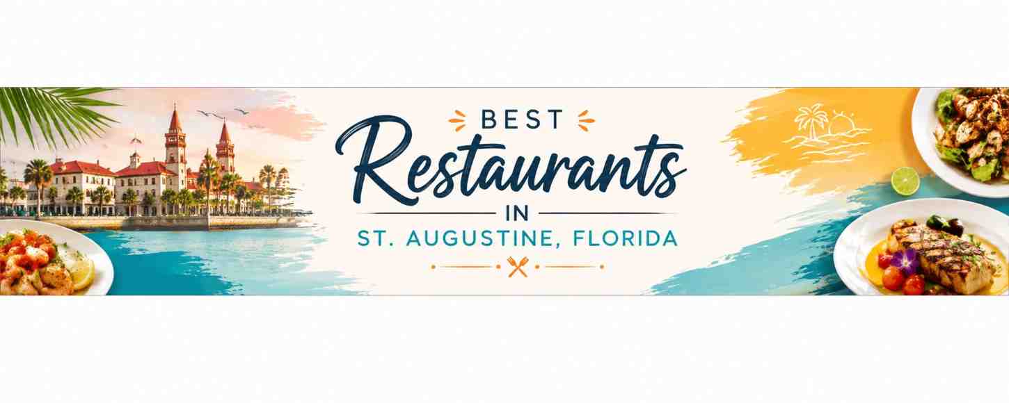 Restaurants in St. Augustine, Florida